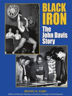 Black Iron - The John Davis Story