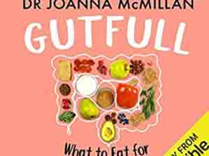 Gutfull: What to Eat for a Happy Gut