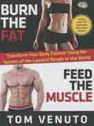 Burn The Fat, Feed The Muscle Audiobook