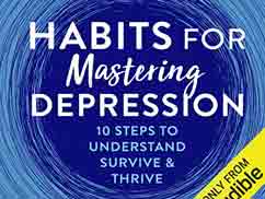 Habits for Mastering Depression