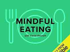 Mindful Eating