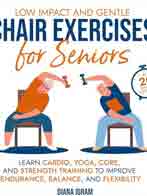 Low Impact and Gentle Chair Exercises for Seniors