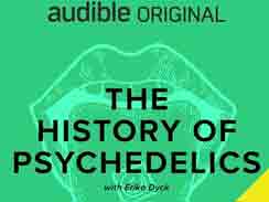 The History of Psychedelics