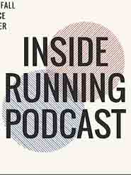 The Inside Running Podcast