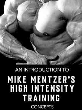 Mike Mentzer's High Intensity Training [HIT]