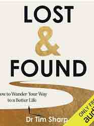 Lost & Found: How to Wander Your Way to a Better Life