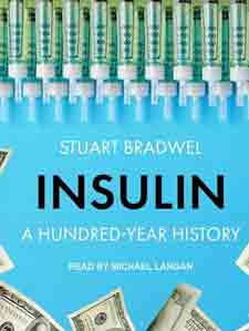 Insulin : A Hundred-Year History