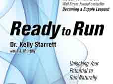 Ready to Run : Unlocking Your Potential to Run Naturally